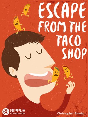 cover image of Escape from the Taco Shop